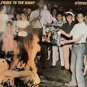 Swing to the Right-Utopia