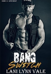 Bang Switch (LANI LYNN VALE)