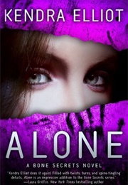 Alone (Kendra Elliot)