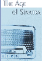 The Age of Sinatra (David Ohle)