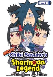 Naruto: Chibi Sasuke&#39;s Sharingan Legend Volume 3 (Kenji Taira)