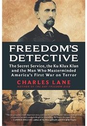 Freedom&#39;s Detective (Charles Lane)