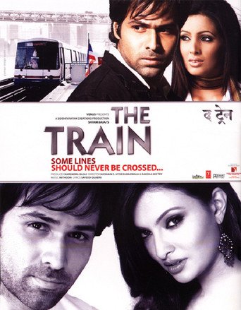 The Train: Some Lines Shoulder Never Be Crossed... (2007)