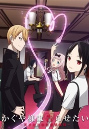 Kaguya-Sama: Love Is War (2019)