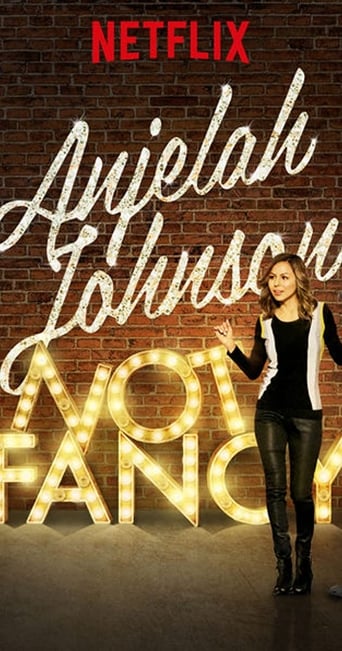 Anjelah Johnson: Not Fancy (2015)