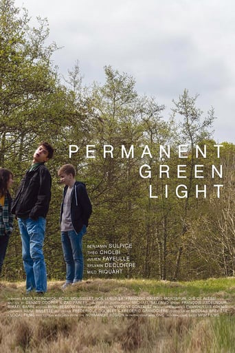 Permanent Green Light (2018)