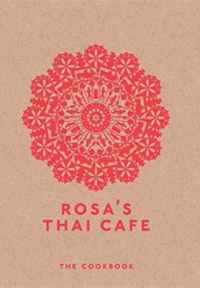 Rosa&#39;s Thai Cafe (Saiphin Moore)