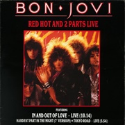 Bon Jovi - Red Hot and Two Parts Live