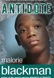 A.N.T.I.D.O.T.E. (Malorie Blackman)