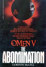 Omen V: The Abomination (Gordon McGill)