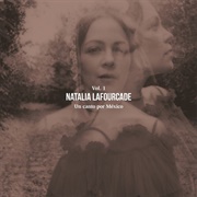 Un Canto Por México, Vol. 1 by Natalia Lafourcade