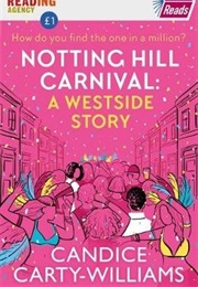 Notting Hill Carnival (Candice Carty-Williams)