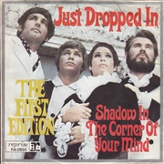 Just Dropped in (To See What Condition My Condition Was In) - Kenny Rogers &amp; the First Edition