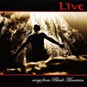 Live - Songs From Black Mountain