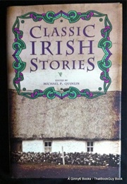 Classic Irish Stories (Michael Quinlin)