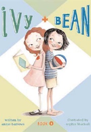 Ivy + Bean (Series) (Annie Barrows)