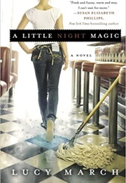 A Little Night Magic (Lucy March)