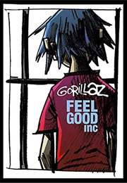 Gorillaz: Feel Good Inc. (2005)