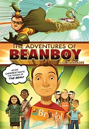 The Adventures of Beanboy (Lisa Harkrader)