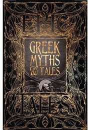 Greek Myths &amp; Tales (Richard Buxton)