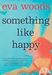 Something Like Happy (Eva Woods)