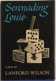 Serenading Louie (Lanford Wilson)