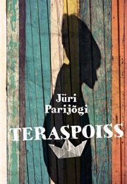 Teraspoiss (Jüri Parijõgi)