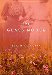 The Glass House (Beatrice Colin)
