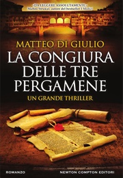 La Congiura Delle Tre Pergamene (Matteo Di Giulio)