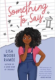 Something to Say (Lisa Moore Ramee)