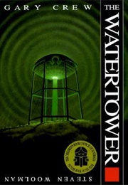 The Watertower (Gary Crew)