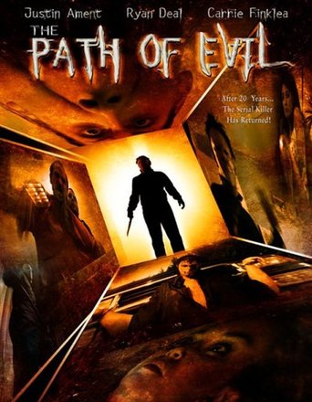 The Path of Evil (2005)