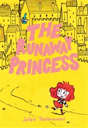 The Runaway Princess (Johan Troïanowski)