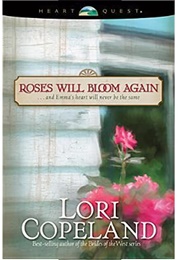 Roses Will Bloom Again (Copeland)