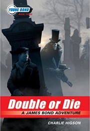 Double or Dare (Charlie Higson)