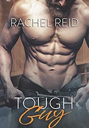 Tough Guy (Rachel Reid)