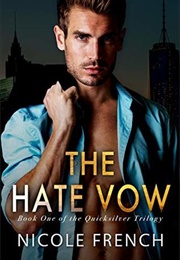 The Hate Vow (Nicole French)