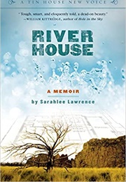 River House (Sarahlee Lawrence)