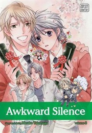 Awkward Silence Volume 6 (Hinako Takanaga)