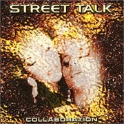 Street Talk - Collaboration