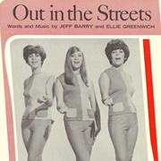 Out in the Streets - Shangri-Las