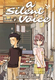 A Silent Voice (Yoshitoki Oima)