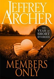 Members Only: The Year of Short Stories - September (Jeffrey Archer)