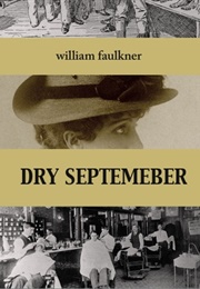 Dry September (William Faulkner)