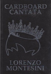 Cardboard Cantata (Lorenzo Montesini)