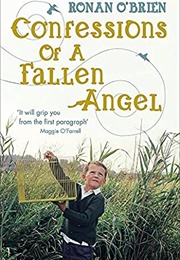 Confessions of a Fallen Angel (Ronan O&#39;Brien)