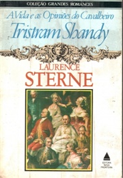 Vida E as Opiniões Do Cavalheiro Tristam Shandy (Laurence Sterne)