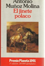 El Jinete Polaco (Antonio Muñoz Molina)