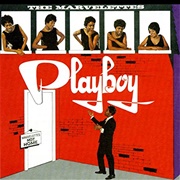 The Marvelettes - Playboy