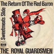 The Return of the Red Baron - The Royal Guardsmen